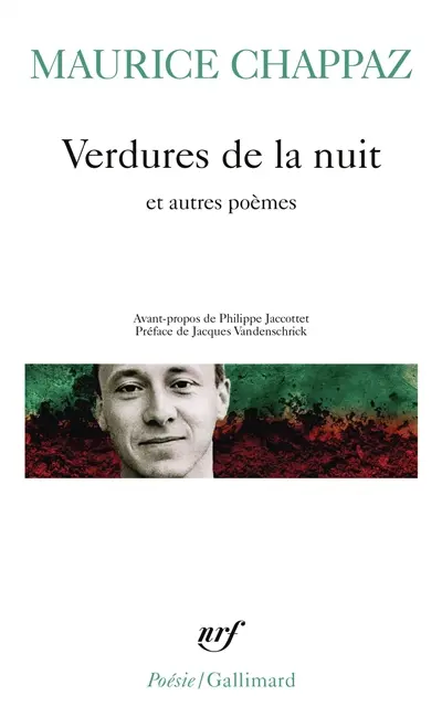 Verdures de la nuit. Les grandes journées de printemps. Testament du Haut-Rhône