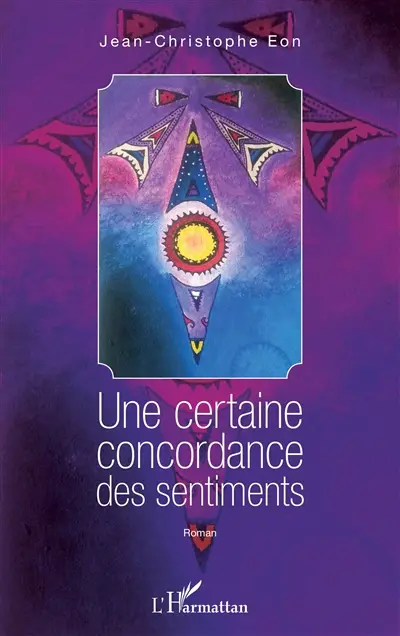 Une certaine concordance des sentiments