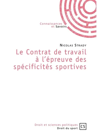 Sport et contrat de travail : mémento pratique