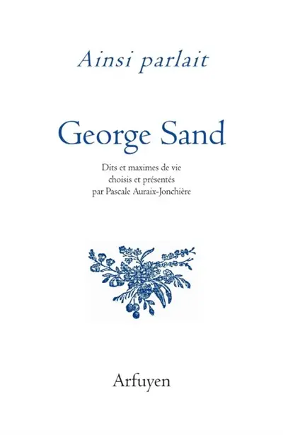 Ainsi parlait George Sand