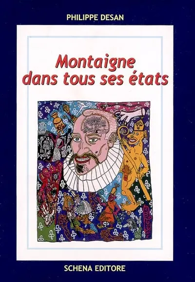 Montaigne dans tous ses états