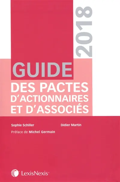 Guide des pactes d'actionnaires et d'associés 2018