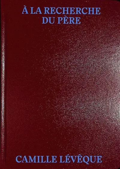 A la recherche du père