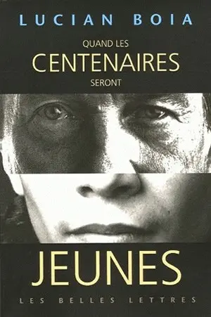 Quand les centenaires seront jeunes : l'imaginaire de la longévité de l'Antiquité à nos jours