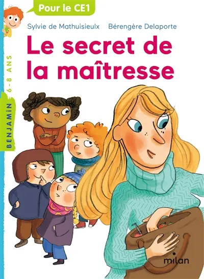 La maîtresse. Le secret de la maîtresse