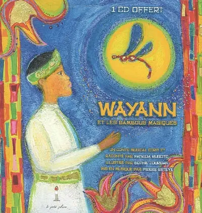 Wayann et les bambous magiques