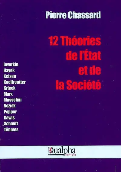 12 théories de l'Etat et de la société