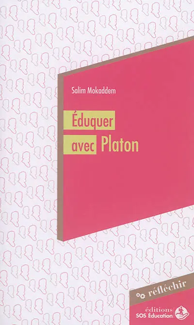 Eduquer avec Platon