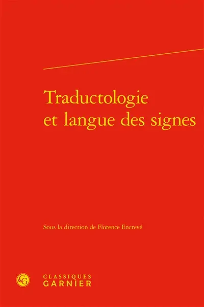Traductologie et langue des signes