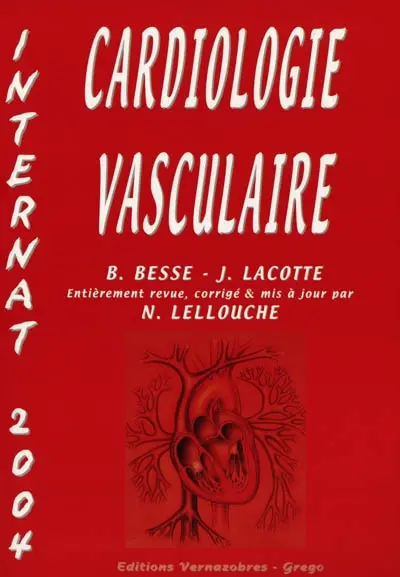 Cardiologie vasculaire, réanimation (KB 2004)
