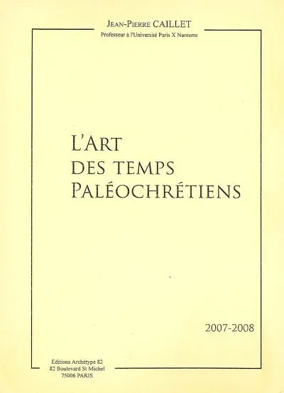 L'art des temps paléochrétiens