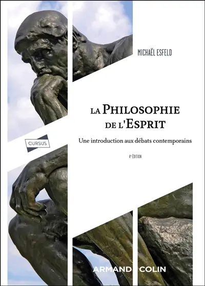La philosophie de l'esprit : une introduction aux débats contemporains