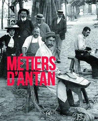 Métiers d'antan