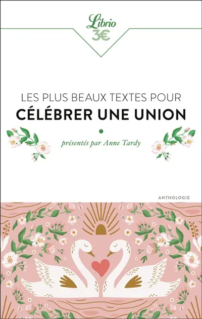 Les plus beaux textes pour célébrer une union