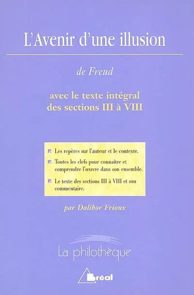 L'avenir d'une illusion : Sigmund Freud