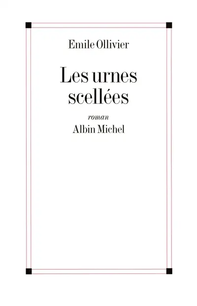 Les urnes scellées