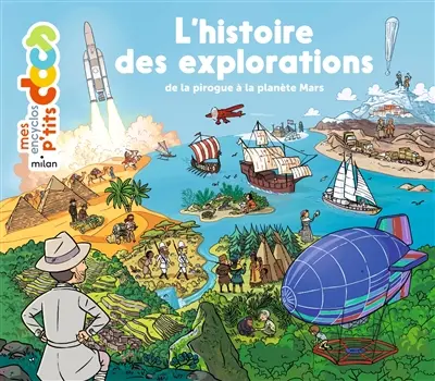 L'histoire des explorations : de la pirogue à la planète Mars