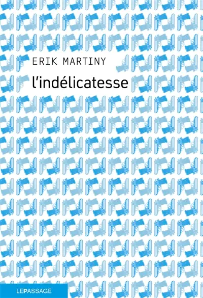 L'indélicatesse