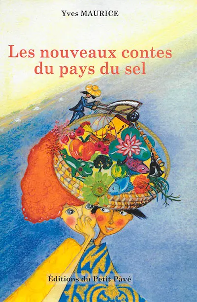 Les nouveaux contes du pays du sel