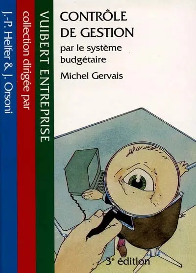 Contrôle de gestion par le système budgétaire
