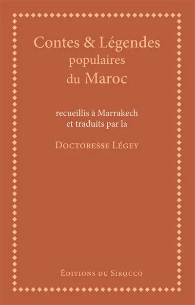 Contes & légendes populaires du Maroc