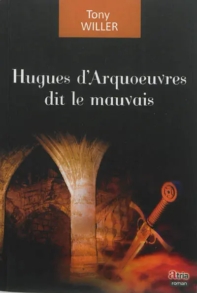 Hugues d'Arquoeuvres dit le Mauvais