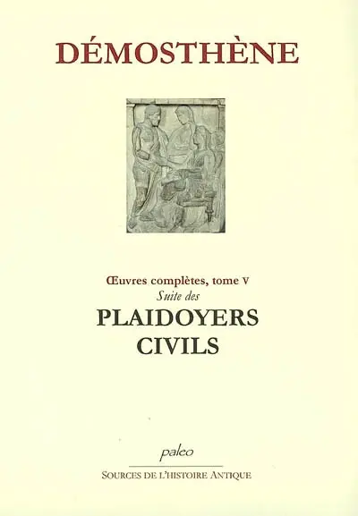 Oeuvres complètes. Vol. 5. Suite des Plaidoyers civils : éloges, exordes et les lettres