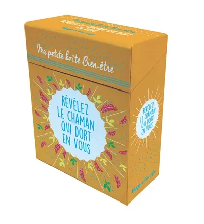 Ma petite boîte bien-être : révélez le chaman qui dort en vous