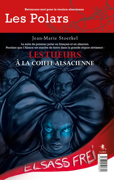 Les tueurs à la coiffe alsacienne. D'Teter met dem elsassesch Schlupf-Hüewa