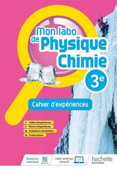 Mon labo de physique chimie 3e : cahier d'expériences : conforme aux aménagements de programme