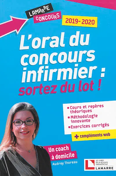 L'oral du concours infirmier : sortez du lot ! : 2019-2020