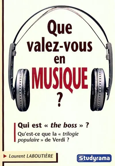 Que valez-vous en musique ?