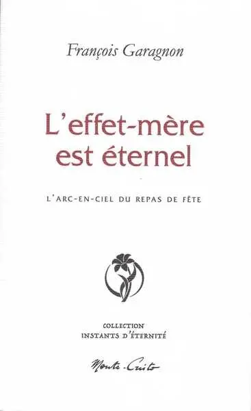 L'effet-mère est éternel : l'arc-en-ciel du repas de fête