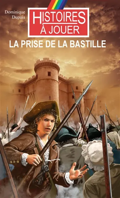 La prise de la Bastille