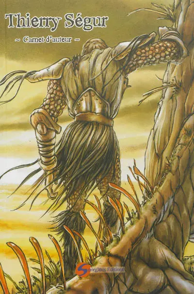 Thierry Ségur : carnet d'auteur. Premier carnet...