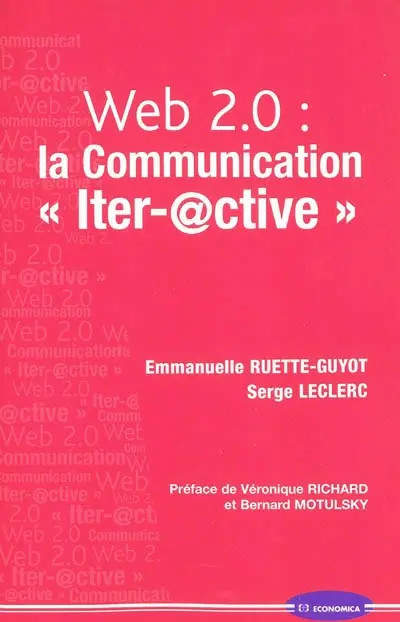 Web 2.0, la communication iter-@ctive