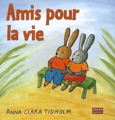 Amis pour la vie