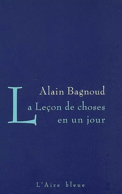 La leçon de choses en un jour