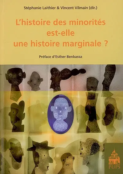 L'histoire des minorités est-elle une histoire marginale ?