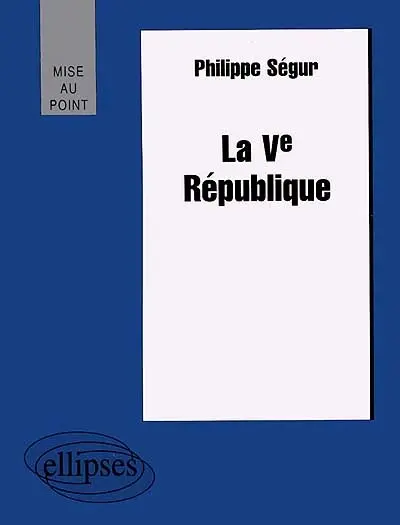 La Ve République