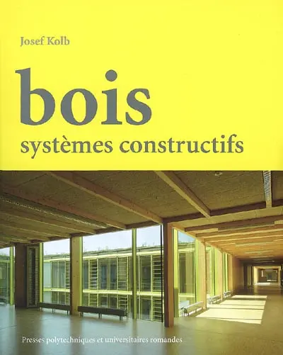 Bois : systèmes constructifs