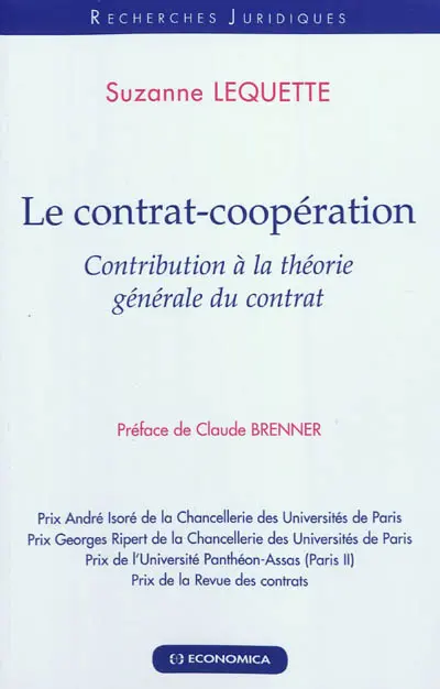 Le contrat-coopération : contribution à la théorie générale du contrat