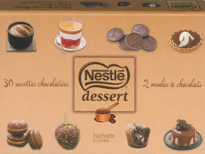 Nestlé Dessert : 30 recettes chocolatées, 2 moules à chocolats
