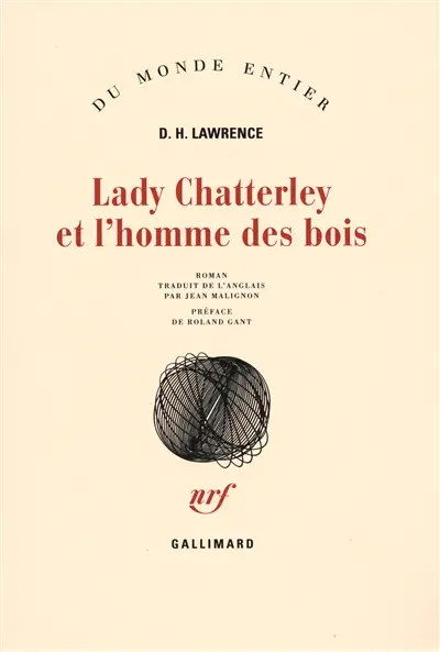 Lady Chatterley et l'homme des bois : deuxième version de L'amant de lady Chatterley