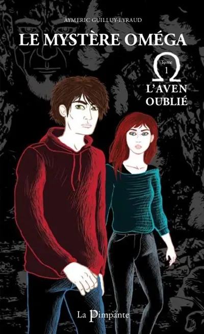 Le mystère Oméga. Vol. 1. L'Aven oublié