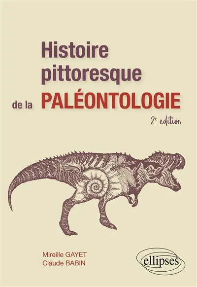 Histoire pittoresque de la paléontologie