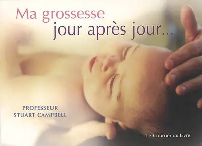 Ma grossesse jour après jour...