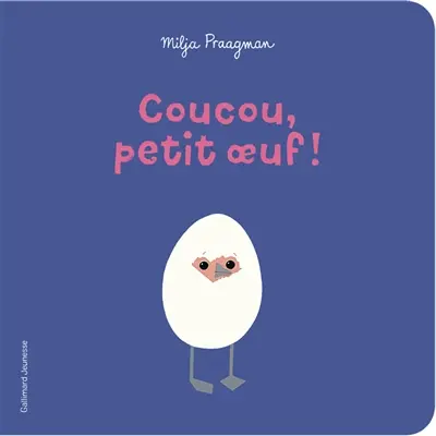Coucou, petit oeuf !