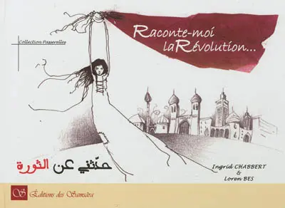 Raconte-moi la Révolution...