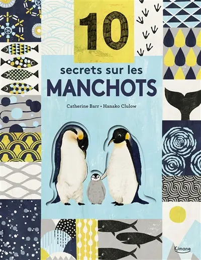 10 secrets sur les manchots